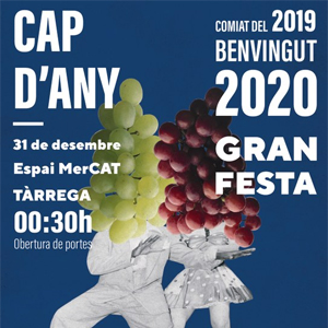 Festa de Cap d'Any a Tàrrega, 2019, 2020 Festa de Cap d'Any a Tàrrega, 2019, 2020