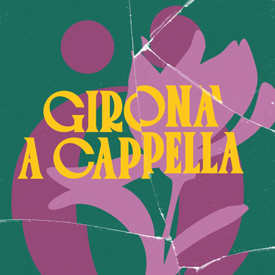 Girona A Cappella Festival, Temps de Flors, Girona, 2025