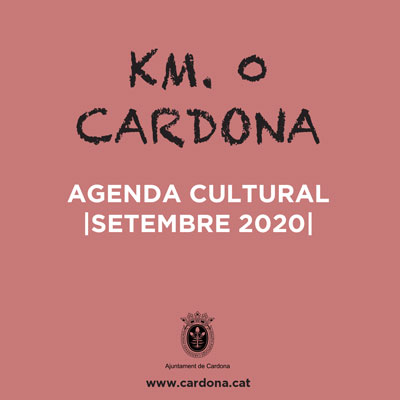 Cardona Km. 0, Agenda Cultural, Cardona, 2020