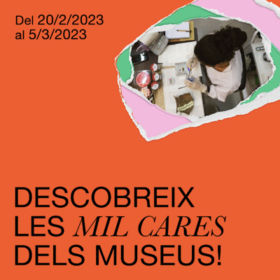 Les mil cares dels museus, Xarxa de Museus de les Terres de Lleida i Aran (XMTLA), 2023 Les mil cares dels museus, Xarxa de Museus de les Terres de Lleida i Aran (XMTLA), 2023