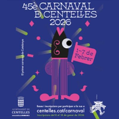 45è Carnaval de Centelles, Carnaval de Centelles, 2026, Centelles, 45è Carnaval de Centelles, Carnaval de Centelles, 2026, Centelles,