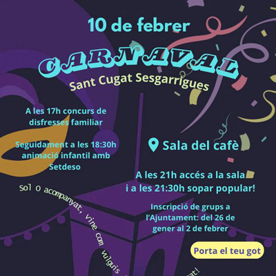 Carnaval de Sant Cugat Sesgarrigues 2024