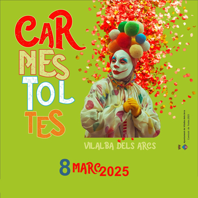 Carnaval - Vilalba dels Arcs 2025