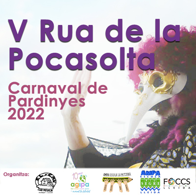 Carnaval a Pardinyes, Rua Pocasolta, Agipa, 2022 Carnaval a Pardinyes, Rua Pocasolta, Agipa, 2022