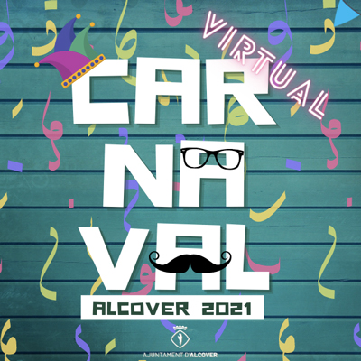 Carnaval Virtual d'Alcover, 2021 Carnaval Virtual d'Alcover, 2021