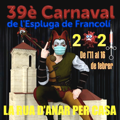 Carnaval a l'Espluga de Francolí, 2021 Carnaval a l'Espluga de Francolí, 2021