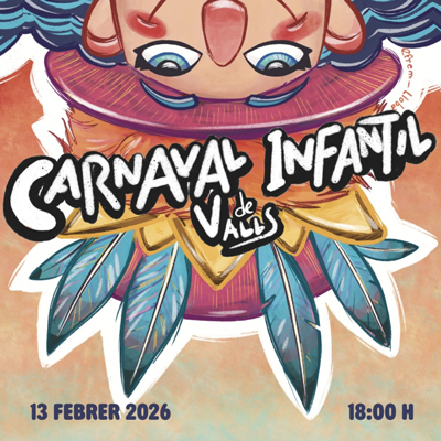 Carnaval Infantil de Valls, 2026 Carnaval Infantil de Valls, 2026