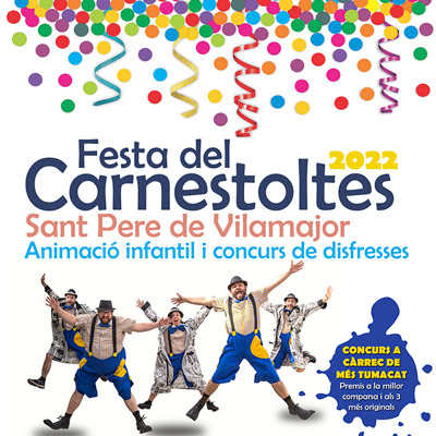 Festa de Carnestoltes - Sant Pere de Vilamajor 2022 Festa de Carnestoltes - Sant Pere de Vilamajor 2022