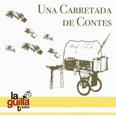 Espectacle familiar 'Una carretada de contes' de La guilla teatre
