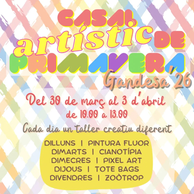 Casal Artístic de Primavera - Espai d'Art Terra Alta 2026 Casal Artístic de Primavera - Espai d'Art Terra Alta 2026