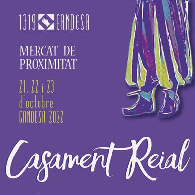 Un Casament Reial, Gandesa 2022