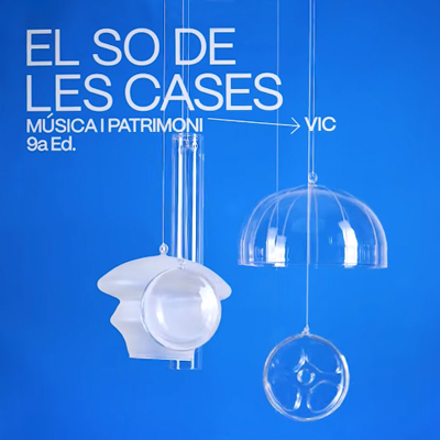 El so de les cases, Vic, 2025