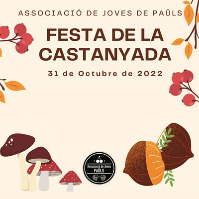 Festa de la Castanyada, Paüls 2022 Festa de la Castanyada, Paüls 2022