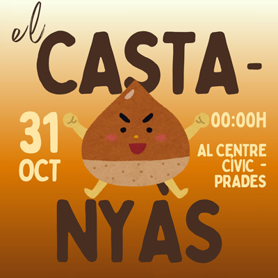 El Castanyàs a Prades, 2025 El Castanyàs a Prades, 2025