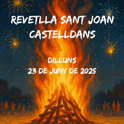 Revetlla de Sant Joan a Castelldans, 2025 Revetlla de Sant Joan a Castelldans, 2025