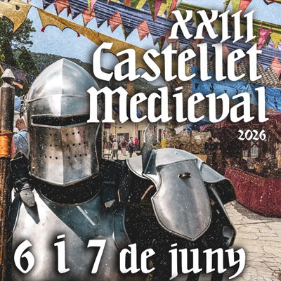 Castellet Medieval, Castellet i la Gornal, 2026