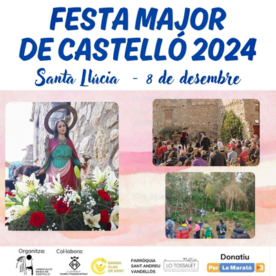 Festa Major de Castelló, Vandellòs i l'Hospitalet de l'Infant, 2024 Festa Major de Castelló, Vandellòs i l'Hospitalet de l'Infant, 2024
