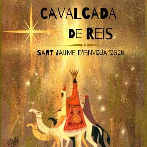 Cavalcada de Reis - Sant Jaume d'Enveja 2020