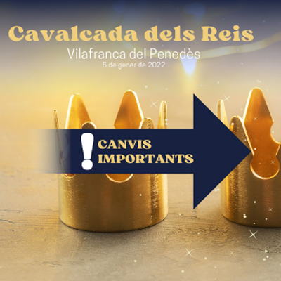 Cavalcada de Reis - Vilafranca del Penedès 2022 Cavalcada de Reis - Vilafranca del Penedès 2022