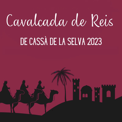 Cavalcada de Reis de Cassà de la Selva, 2023