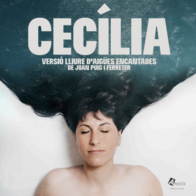 Teatre 'Cecília', d'Amelie Produccions Teatre 'Cecília', d'Amelie Produccions
