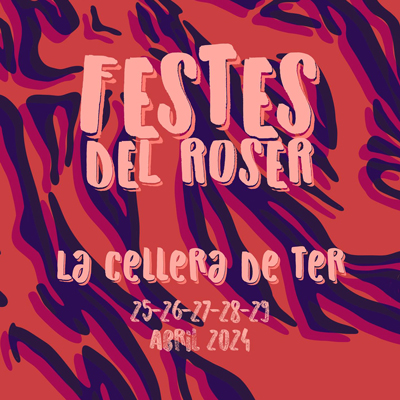 Festes del Roser de la Cellera de Ter, 2024 Festes del Roser de la Cellera de Ter, 2024