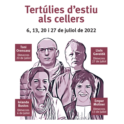 Tertúlies d'estiu als cellers Tertúlies d'estiu als cellers