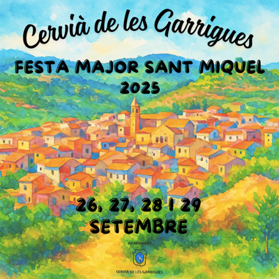 Festa Major de Cervià de les Garrigues, 2025 Festa Major de Cervià de les Garrigues, 2025
