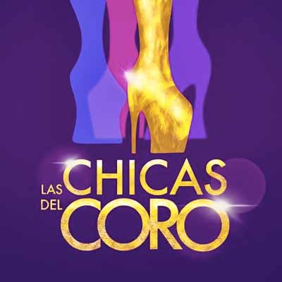 Espectacle 'Las Chicas del Coro'
