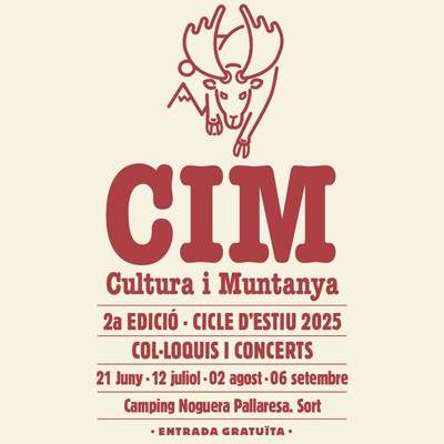 CiM, Cultura i Muntanya, Sort, 2025 CiM, Cultura i Muntanya, Sort, 2025