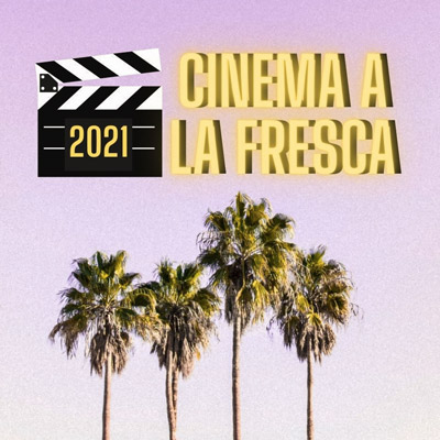 Cinema a la fresca, Cassà de la Selva, 2021 Cinema a la fresca, Cassà de la Selva, 2021