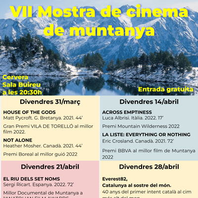 VII Mostra de Cinema de Muntanya del Centre Excursionista la Segarra, Cervera, 2023 VII Mostra de Cinema de Muntanya del Centre Excursionista la Segarra, Cervera, 2023