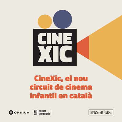 CineXic, cicle de cinema familiar en català CineXic, cicle de cinema familiar en català