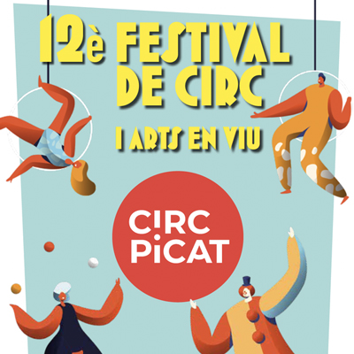 Festival Circ Picat, Alpicat, 2025 Festival Circ Picat, Alpicat, 2025