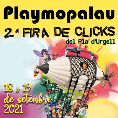 Playmopalau, fira de clicks del Pla d'Urgell, El Palau d'Anglesola, 2021 Playmopalau, fira de clicks del Pla d'Urgell, El Palau d'Anglesola, 2021