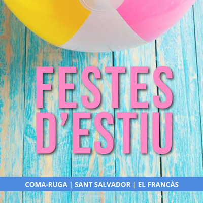 Festa Major de Coma-ruga, 2022
