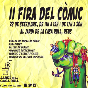 2a Fira del Còmic al Jardí de la Casa Rull, Reus, 2019 2a Fira del Còmic al Jardí de la Casa Rull, Reus, 2019