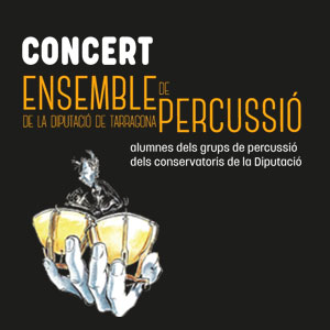 Concert de l'Ensemble de Percussió Concert de l'Ensemble de Percussió