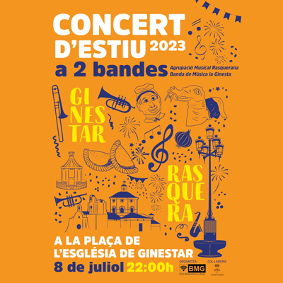 Concert d’estiu a 2 bandes - Ginestar 2023 Concert d’estiu a 2 bandes - Ginestar 2023
