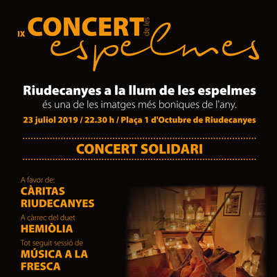 IX Concert de les espelmes - Riudecanyes 2022 IX Concert de les espelmes - Riudecanyes 2022