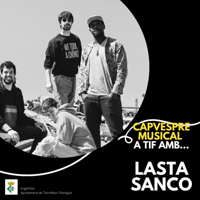 Capvespre Musical amb Lasta Sanco