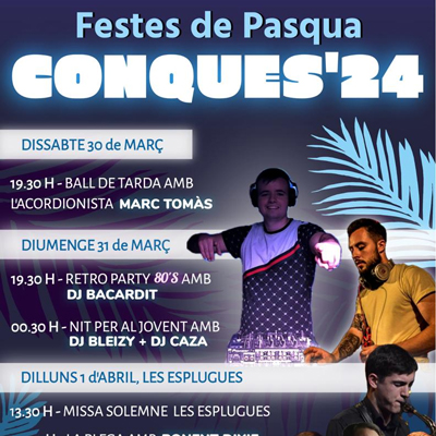 Festes de Pasqua a Conques, Isona i Conca Dellà, 2024 Festes de Pasqua a Conques, Isona i Conca Dellà, 2024