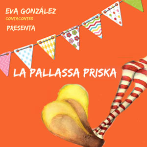 Contacontes amb La Pallassa Priska