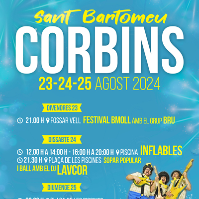 Festa Major de Corbins, Sant Bartomeu, 2024 Festa Major de Corbins, Sant Bartomeu, 2024