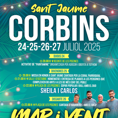 Festa Major de Sant Jaume a Corbins, 2025