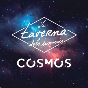 Disc 'Cosmos' de La Taverna dels Somnis Disc 'Cosmos' de La Taverna dels Somnis