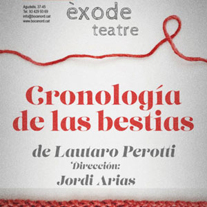 Teatre 'Cronología de las bestias' - Éxode Teatre Teatre 'Cronología de las bestias' - Éxode Teatre