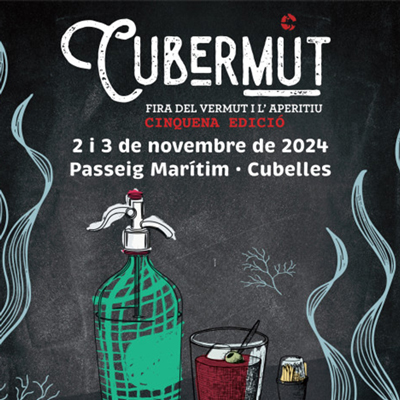 Cubermut, Fira del Vermut i l'Aperitiu de Cubelles, 2024 Cubermut, Fira del Vermut i l'Aperitiu de Cubelles, 2024
