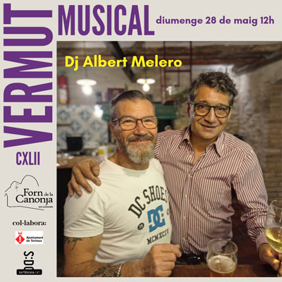 CXLII Vermut Musical al Forn de la Canonja CXLII Vermut Musical al Forn de la Canonja