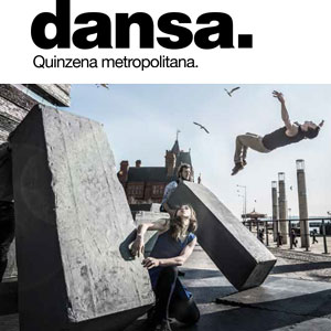 Dansa. Quinzena metropolitana - Barcelona 2019 Dansa. Quinzena metropolitana - Barcelona 2019